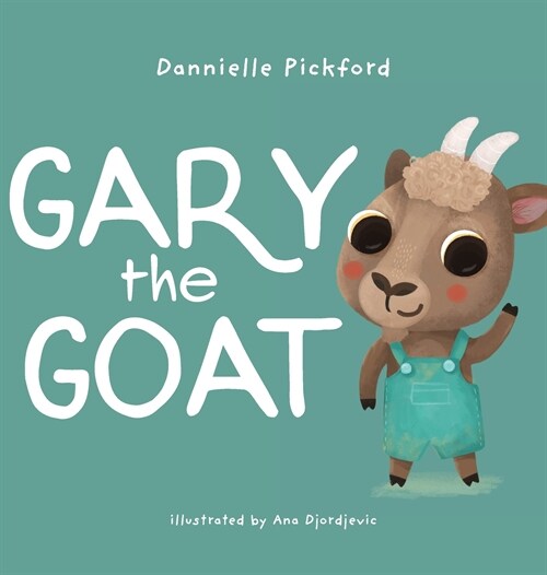 Gary the Goat: The Speech Sounds Series (Hardcover)