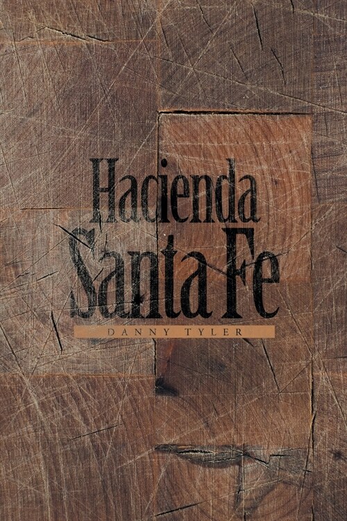 Hacienda Santa Fe (Paperback)