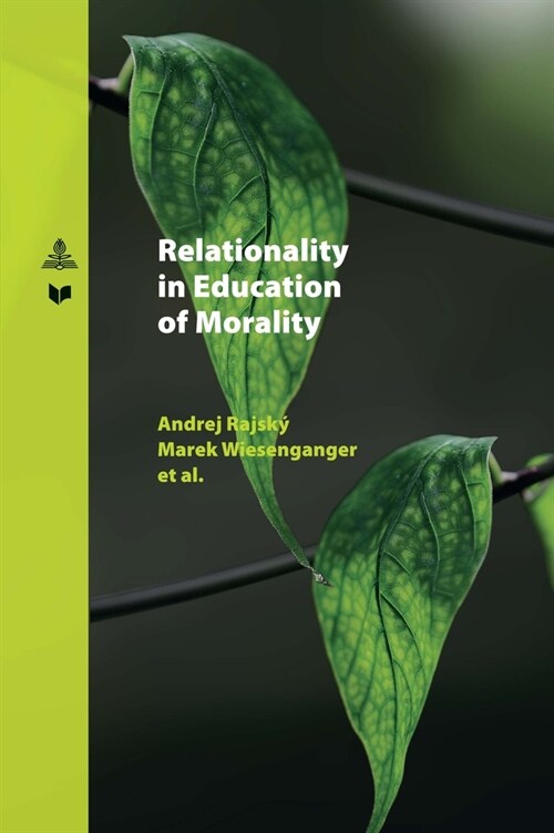 Relationality in Education of Morality (Paperback)