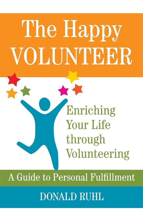 The Happy Volunteer (Paperback)