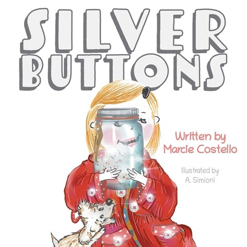 Silver Buttons (Paperback)