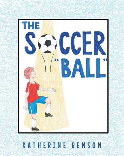 The Soccer Ball (Paperback)