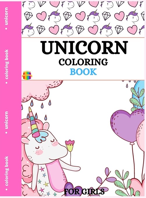 Unicorn Coloring Book: Cute Coloring Pages for Little Girls (Hardcover)