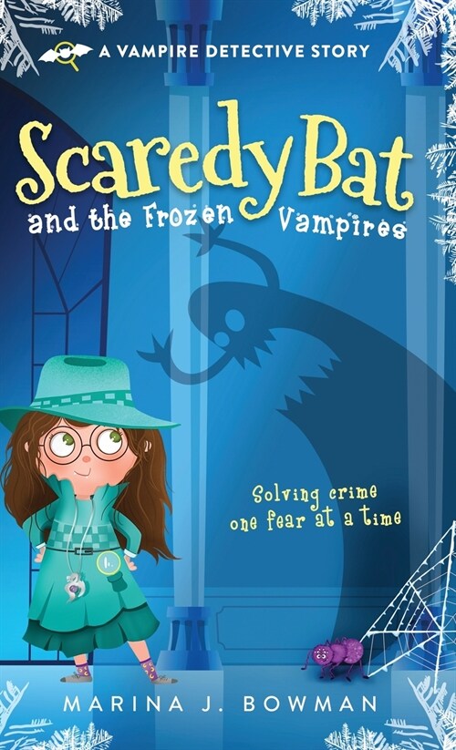 Scaredy Bat and the Frozen Vampires (Hardcover)