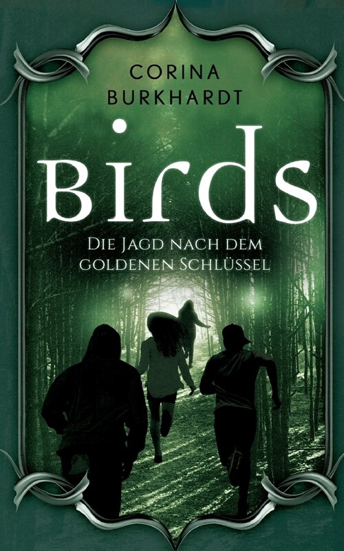Birds: Die Jagd nach dem goldenen Schl?sel (Paperback)