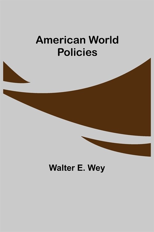 American World Policies (Paperback)