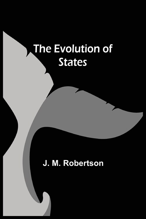 The Evolution of States (Paperback)