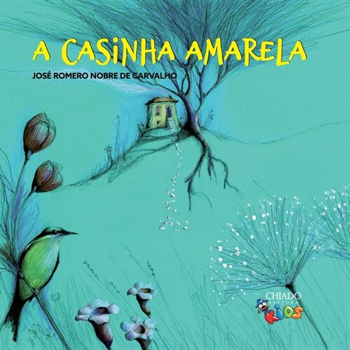 A casinha amarela (Paperback)