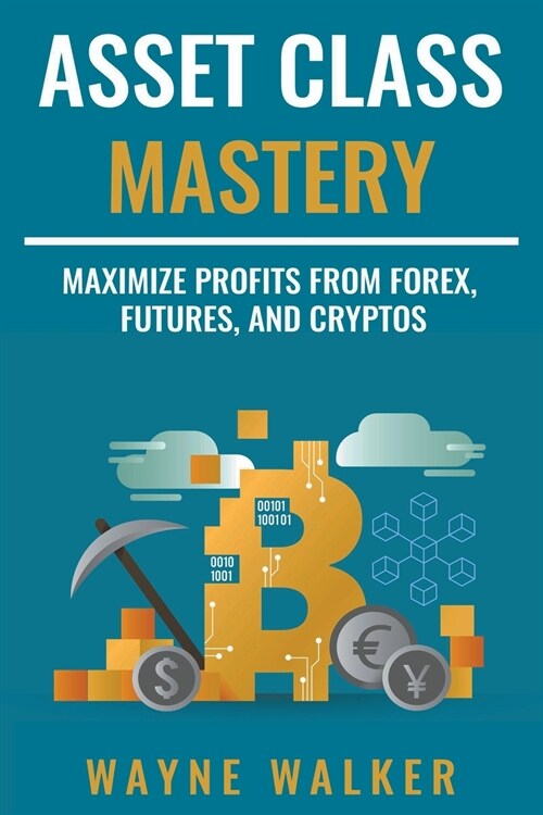 Asset Class Mastery (Paperback)