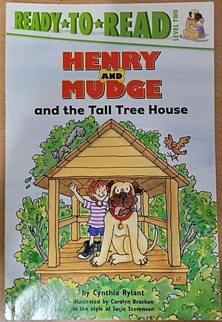 [중고] Henry and Mudge and the Tall Tree House: Ready-To-Read Level 2 (Paperback, Reprint)