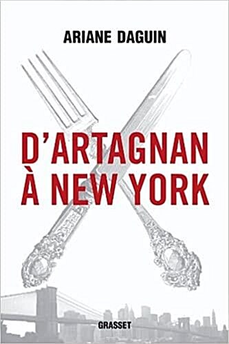 D‘Artagnan à New York (Documents Français) (French Edition)  (Paperback)
