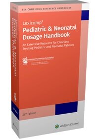 Pediatric & Neonatal Dosage Handbook (Paperback)