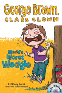 George Brown,Class Clown #3: World's Worst Wedgie (Book+CD)