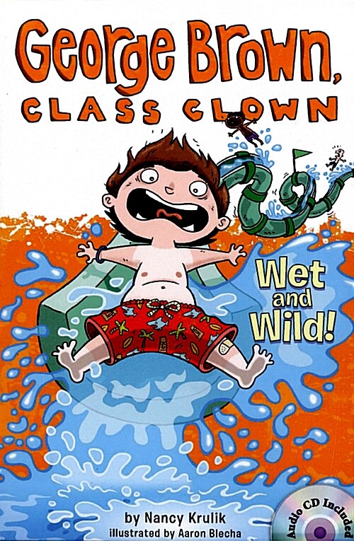 [중고] George Brown,Class Clown #5: Wet and Wild! (Book+CD)