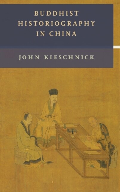 Buddhist Historiography in China (Hardcover)