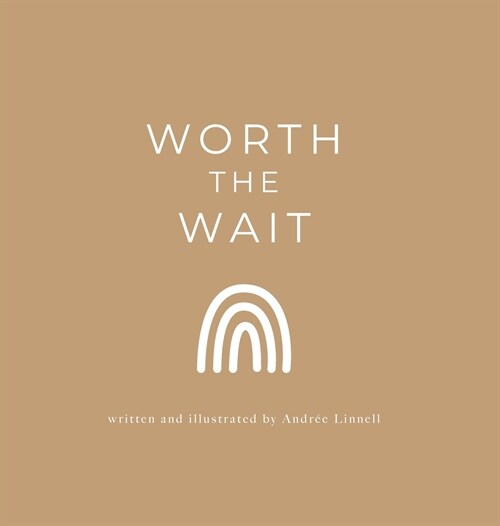 Worth the Wait (Hardcover)
