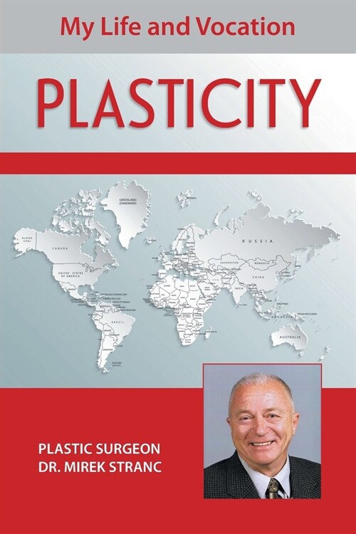 Plasticity: My Life and Vocation (Paperback)