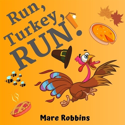 Run Turkey Run (Paperback)