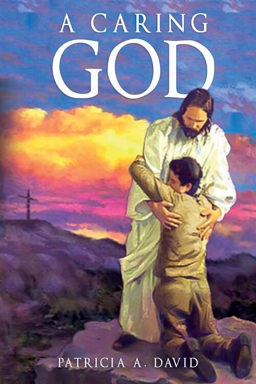 A CARING GOD (Paperback)