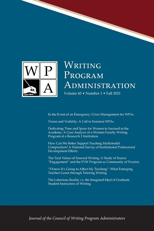 Wpa: Writing Program Administration 45.1 (Fall 2021) (Paperback)