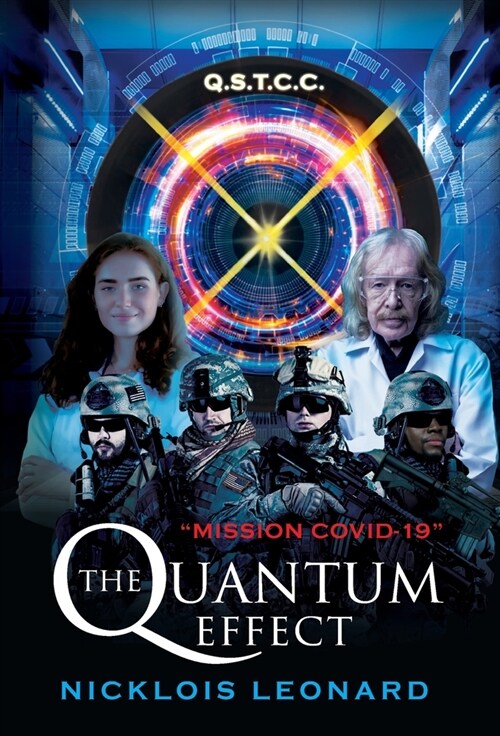 The Quantum Effect: Mission COVID-19 (Hardcover)