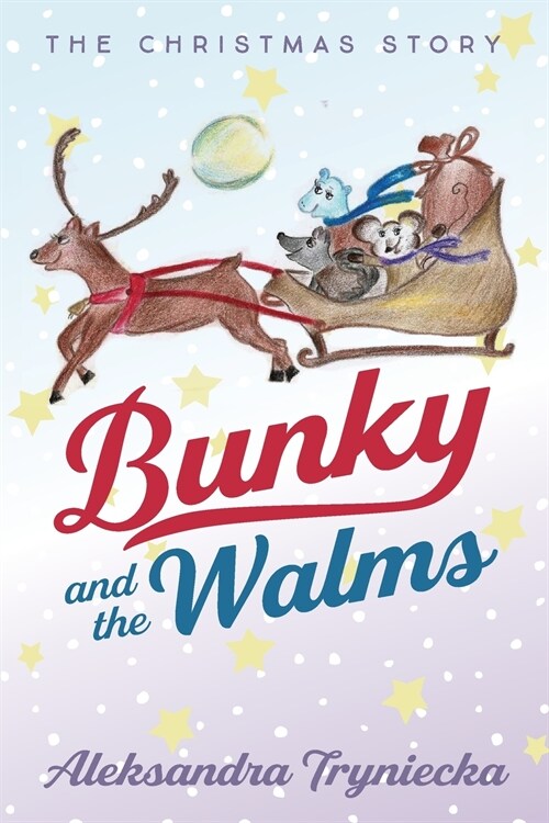 Bunky and the Walms (Paperback)