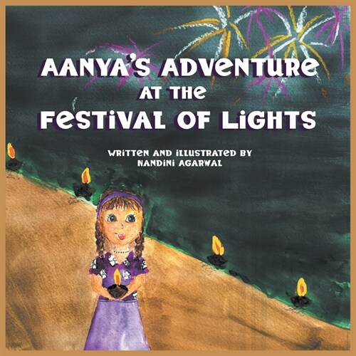 Aanyas Adventure at the Festival of Lights (Paperback)