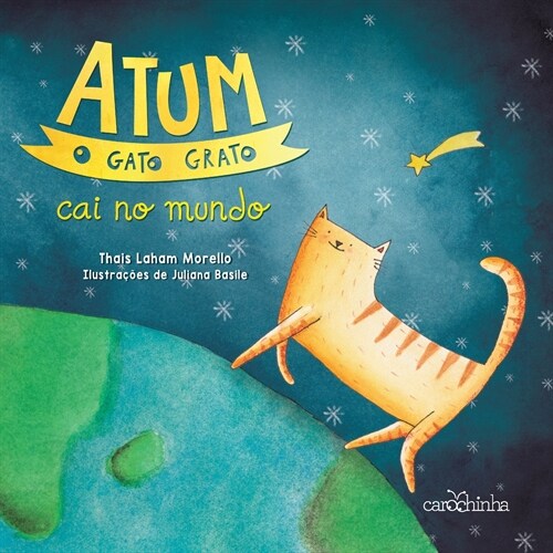 Atum, o gato grato cai no mundo (Paperback)