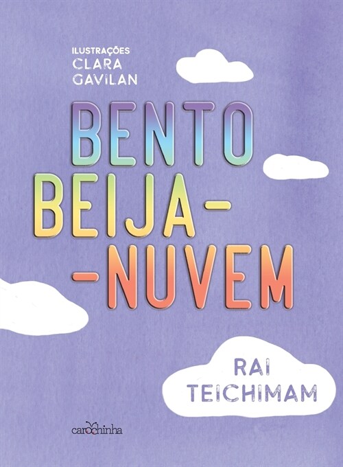Bento Beija-Nuvem (Paperback)