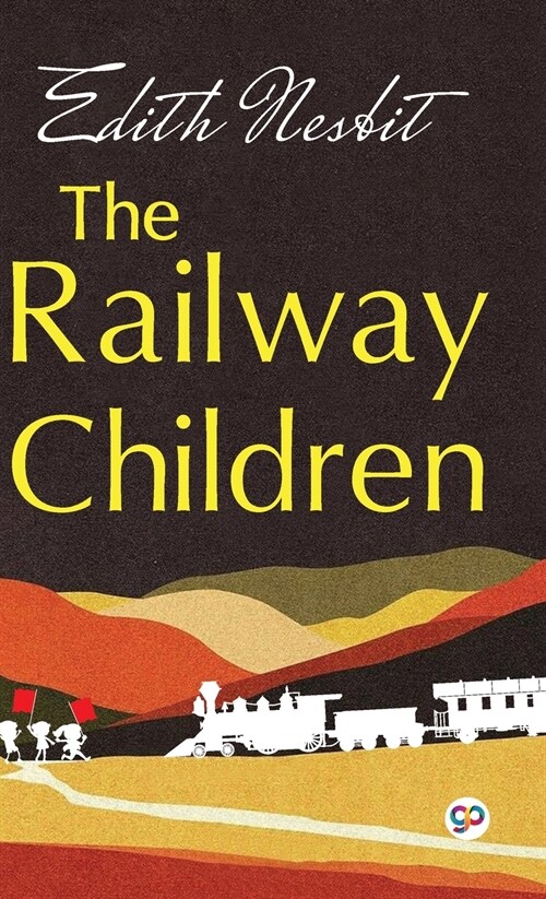 The Railway Children (Hardcover)