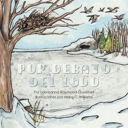 Por Debajo Del Lodo (Paperback)