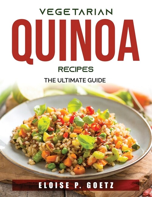 Vegetarian Quinoa Recipes (Paperback)