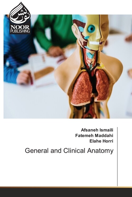 General and Clinical Anatomy (Paperback)