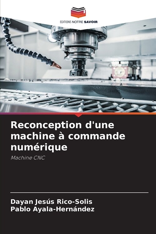 Reconception dune machine ?commande num?ique (Paperback)