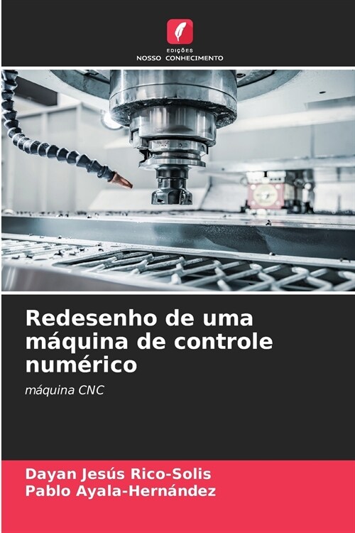 Redesenho de uma m?uina de controle num?ico (Paperback)