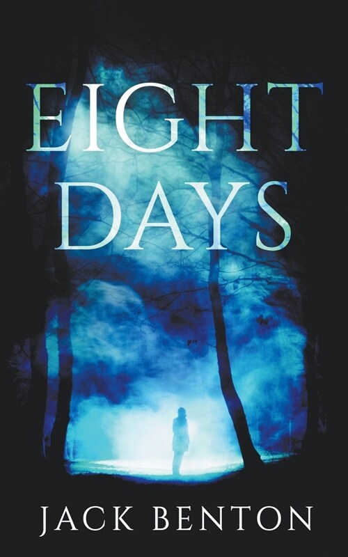 Eight Days (Paperback)