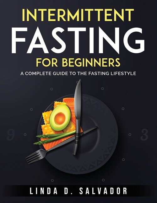 Intermittent Fasting For Beginners (Paperback)