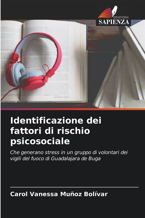 Identificazione dei fattori di rischio psicosociale (Paperback)