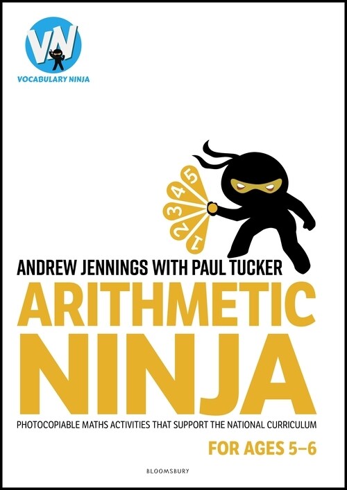 Arithmetic Ninja for Ages 5-6 : Maths activities for Year 1 (Paperback)