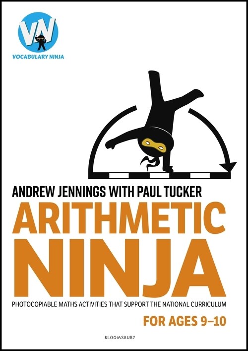 Arithmetic Ninja for Ages 9-10 : Maths activities for Year 5 (Paperback)