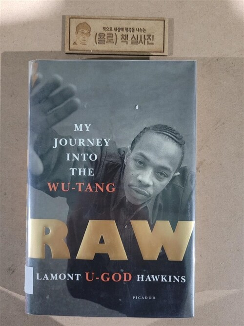 [중고] Raw: My Journey Into the Wu-Tang (Hardcover)