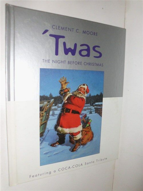 [중고] Twas the Night Before Christmas Featuring a Coca-Cola Santa Tribute  (Hardcover)