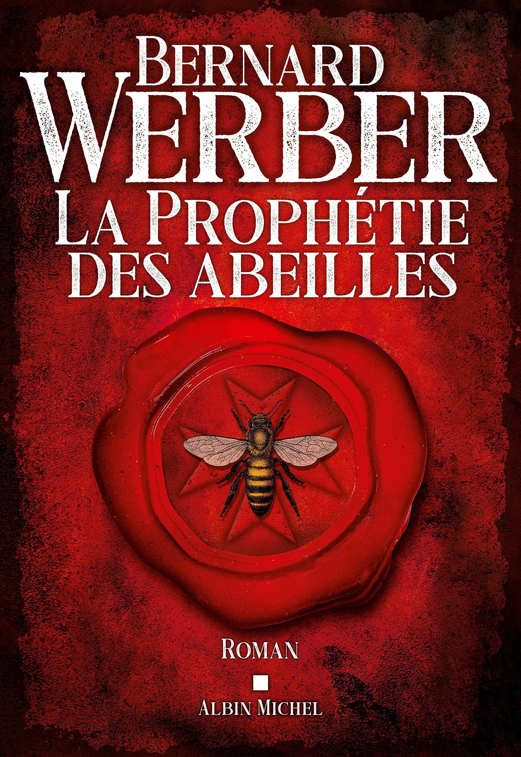 La Prophetie des abeilles (Paperback, French edition)