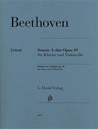 베토벤 첼로 소나타 in A Major, Op. 69 - 베토벤 첼로 소나타 in A Major, Op. 69  HN 1473