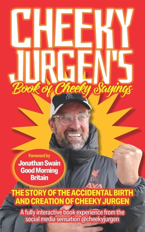 Cheeky Jurgens Book of Cheeky Sayings (Paperback)