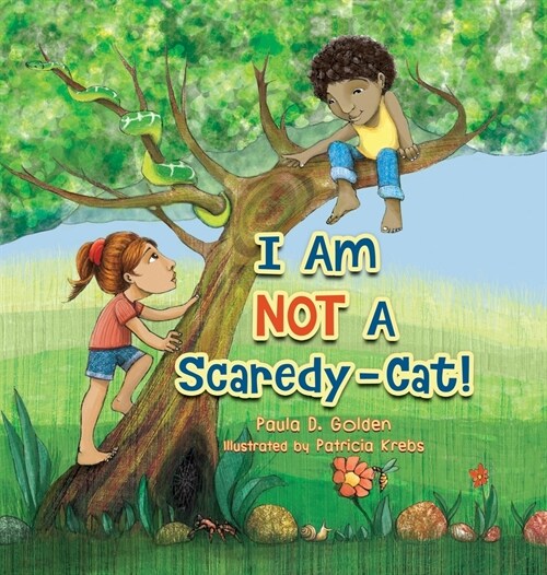 I Am NOT A Scaredy-Cat! (Hardcover)