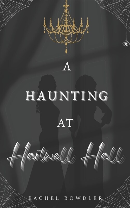 A Haunting at Hartwell Hall (Paperback)