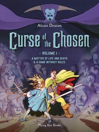 Curse of the Chosen Vol 1 : A Matter of Life and Death & A Game Without Rules (Paperback)