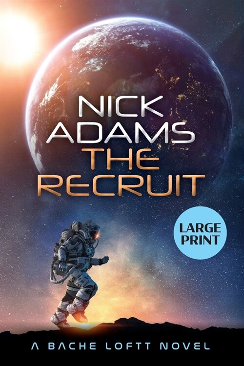 The Recruit: Large Print Edition (Paperback)