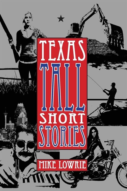 Texas Tall Short Stories (Paperback)